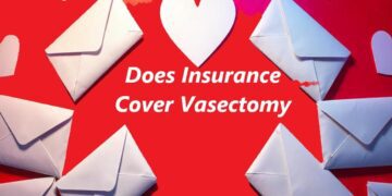 Does Insurance Cover Vasectomy? A Comprehensive Guide