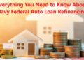 Everything You Need to Know About Navy Federal Auto Loan Refinancing