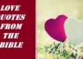 Love Quotes from the Bible: Embracing God's Everlasting Love