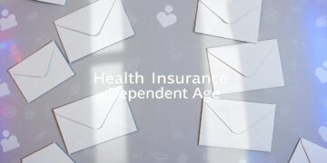 Understanding Health Insurance Dependent Age: How Coverage Evolves as You Age