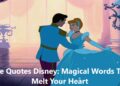 Love Quotes Disney: Magical Words That Melt Your Heart