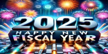 Happy New Fiscal Year 2025: A Fresh Start for Growth and Success