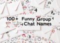 100+ Funny Group Chat Names to Make Your Conversations More Entertaining