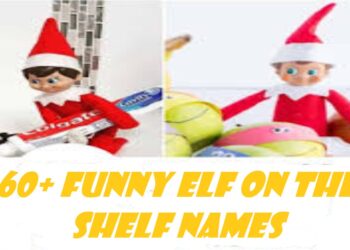 60+ Funny Elf on the Shelf Names to Make Your Holiday Season Extra Jolly