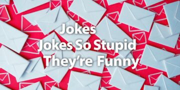 Jokes So Stupid They’re Funny: A Hilarious Collection to Brighten Your Day