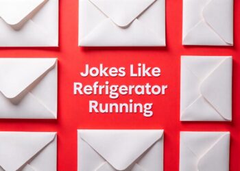 Hilarious Jokes Like 'Is Your Refrigerator Running?' to Brighten Your Day