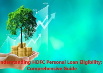 Understanding HDFC Personal Loan Eligibility: A Comprehensive Guide