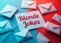 The Funniest Collection of Blonde Jokes to Brighten Your Day