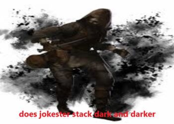 Does Jokester Stack in Dark and Darker? A Comprehensive Guide