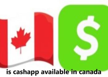 Is CashApp Available in Canada? Everything You Need to Know