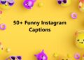 50+ Funny Instagram Captions to Light Up Your Feed