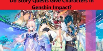 Do Story Quests Give Characters in Genshin Impact?