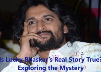 Is Lucky Bhaskar’s Real Story True? Exploring the Mystery