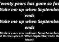 What Do the Lyrics of 'When September Ends' Really Mean?