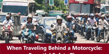 When Traveling Behind a Motorcycle: Essential Safety Tips