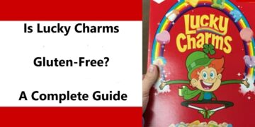 Is Lucky Charms Gluten-Free? A Complete Guide